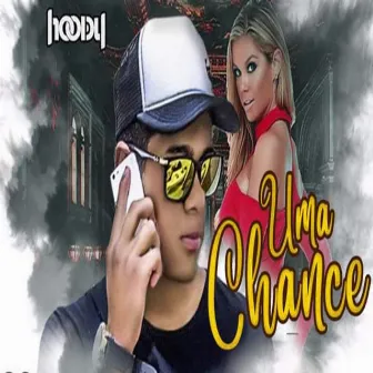 Mais uma Chance by Hoody