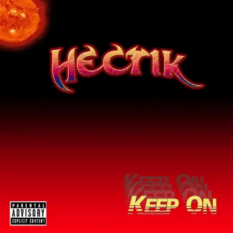 Keep On by Hectik