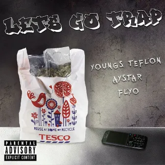 Let's Go Trap by Flyo