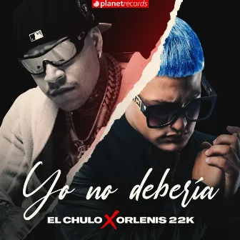 Yo No Debería by Orlenis 22k