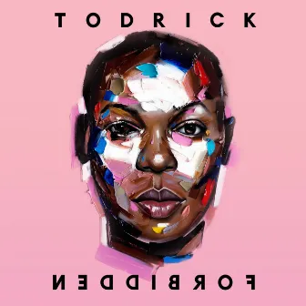 Forbidden by Todrick Hall