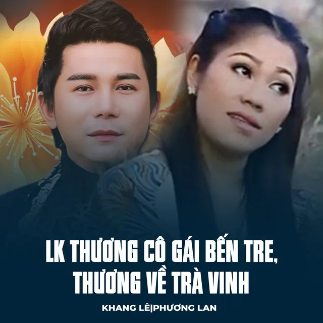 LK Thương Cô Gái Bến Tre, Thương Về Trà Vinh