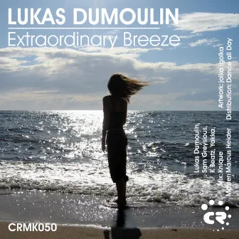 Extraordinary Breeze by Lukas Dumoulin