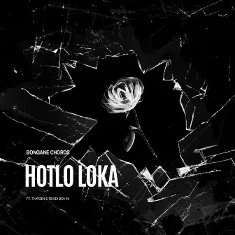 Hotlo Loka by Bongane Chords