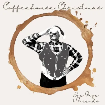 Coffeehouse Christmas by Joe Frye