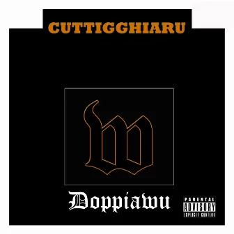 Cuttigghiaru by Doppiawu