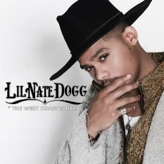 The West Coast Is Back by Lil Nate Dogg