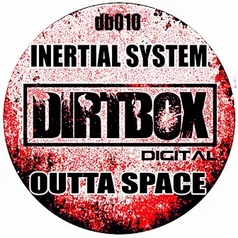 Outta Space by Inertial System