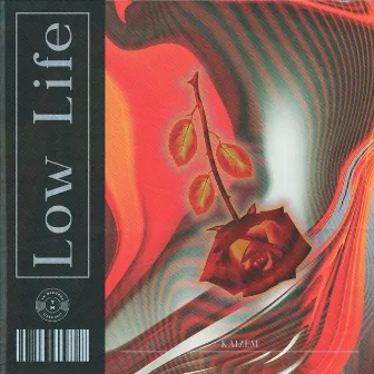 Low Life by Kaizem