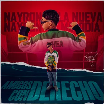 Amigos con Derechos by Nayron