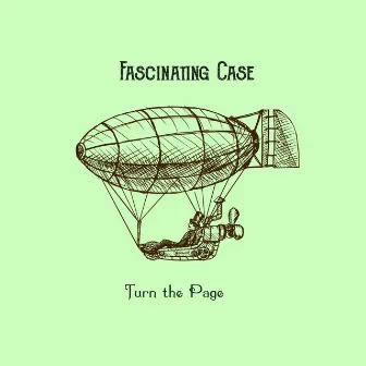 Turn the Page by Fascinating Case