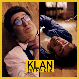 Tut mir leid by KLAN