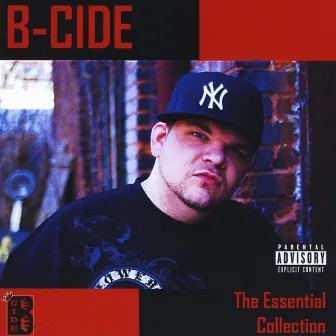 The Essential Collection by B-Cide