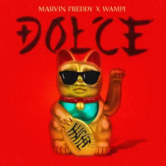 Dolce by Marvin Freddy