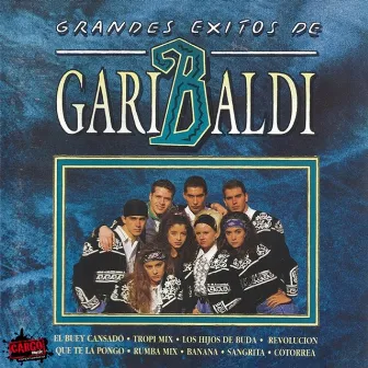 Grandes Éxitos by Garibaldi