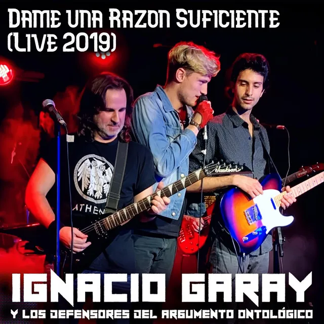 Dame una razón suficiente (with Los Defensores del Argumento Ontológico) [Live 2019]