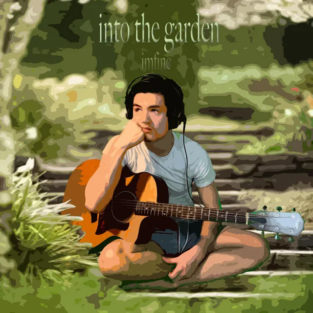 into the garden