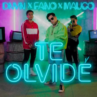 Te Olvidé by Dnvn