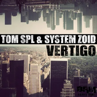 Vertigo by Tom SPL