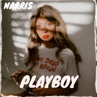 Playboy by Narris