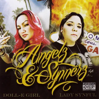 Angelz & Synnerz by Lady Synful