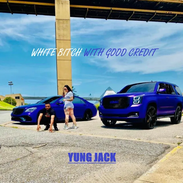 White Bitch With Good Credit