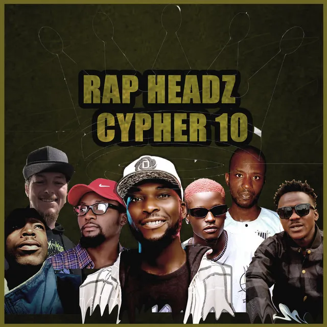 Rap Headz Cypher 10