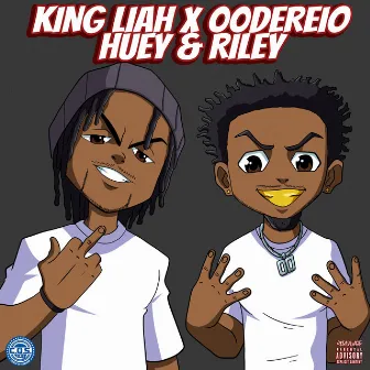 Huey & Riley by King Liah