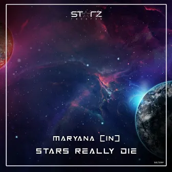 Stars Really Die by Maryana (IN)