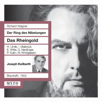 Wagner: Das Rheingold, WWV 86a (Recorded 1952) [Live] by Erich Witte