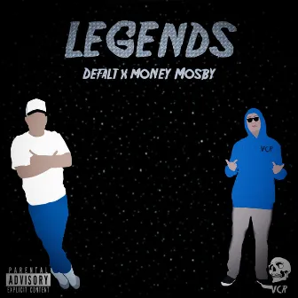 Legends by Defalt