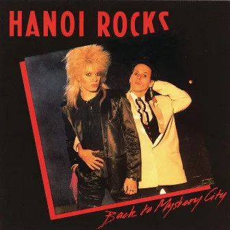 Back To Mystery City by Hanoi Rocks