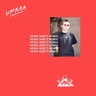 Heiwa (Qnete Remix) by Umbra