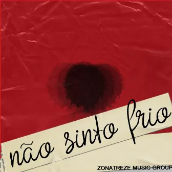 Não Sinto Frio by Slom