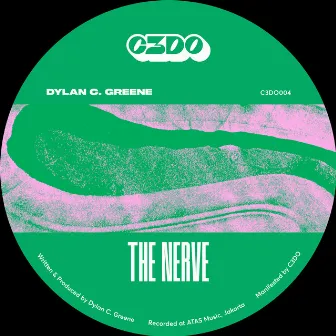 The Nerve by Dylan C. Greene