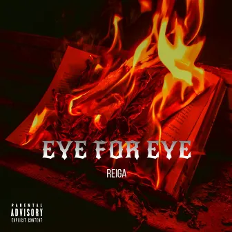 EYE FOR EYE by Reiga