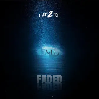 Faded by T-Jay 2 Coo