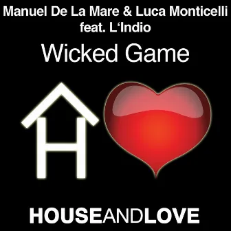 Wicked Game by Luca Monticelli