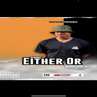 Either Or (Tape 2) by Gimme