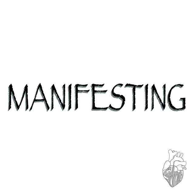 Manifesting