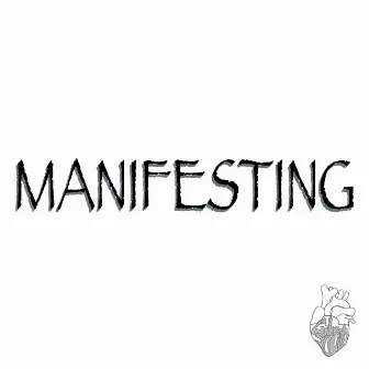 Manifesting by Gilbert’s Soul