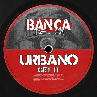 Get It by URBANO