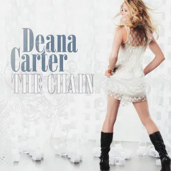 The Chain by Deana Carter