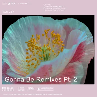 Gonna Be Remixes, Pt. 2 by Two Can