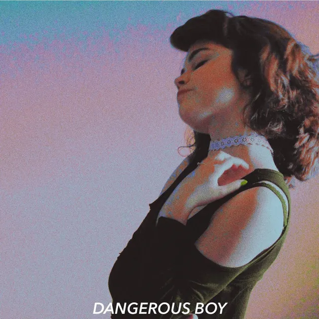 Dangerous Boy