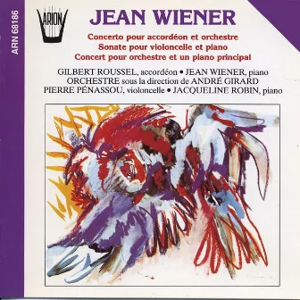 Wiener : Concertos & sonates by Gilbert Roussel