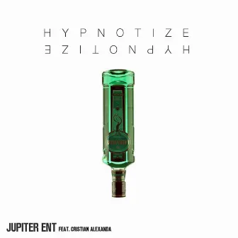 Hypnotize by Jupiter Ent