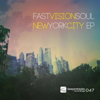 New York City - EP by Fast Vision Soul