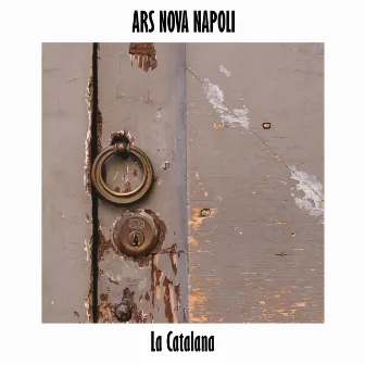 La catalana by Ars Nova Napoli