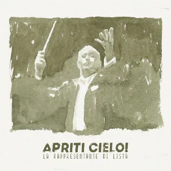 Apriti cielo! by La rappresentante di lista